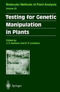 Linskens / Jackson |  Testing for Genetic Manipulation in Plants | Buch |  Sack Fachmedien