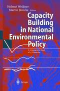 Weidner / Jänicke |  Capacity Building in National Environmental Policy | Buch |  Sack Fachmedien