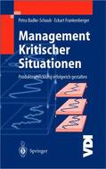 Frankenberger / Badke-Schaub |  Management Kritischer Situationen | Buch |  Sack Fachmedien