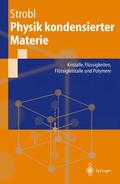 Strobl |  Physik kondensierter Materie | Buch |  Sack Fachmedien
