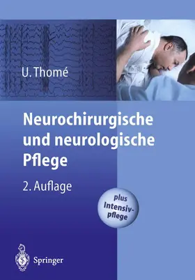 Thomé |  Neurochirurgische und neurologische Pflege | Buch |  Sack Fachmedien