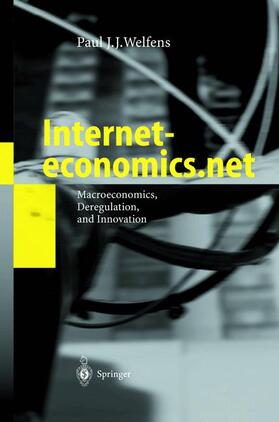 Welfens | Interneteconomics.net | Buch | 978-3-540-43337-8 | sack.de