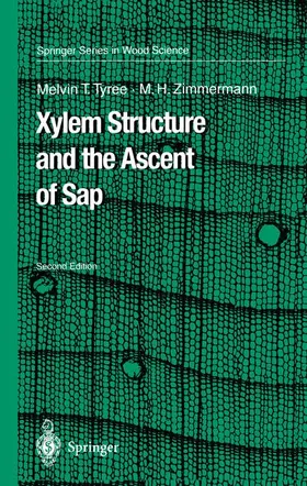 Zimmermann / Tyree |  Xylem Structure and the Ascent of Sap | Buch |  Sack Fachmedien