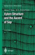 Zimmermann / Tyree |  Xylem Structure and the Ascent of Sap | Buch |  Sack Fachmedien