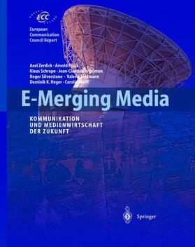 Zerdick / Burgelmann / Schrape | E-Merging Media | Buch | 978-3-540-43397-2 | sack.de