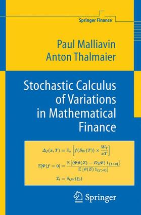 Thalmaier / Malliavin | Stochastic Calculus of Variations in Mathematical Finance | Buch | 978-3-540-43431-3 | sack.de
