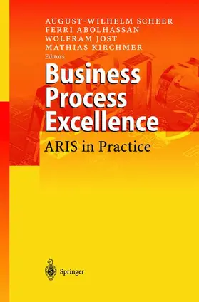 Scheer / Abolhassan / Jost |  Business Process Excellence | Buch |  Sack Fachmedien