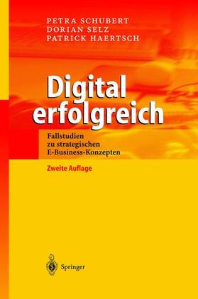 Schubert / Haertsch / Selz |  Digital erfolgreich | Buch |  Sack Fachmedien