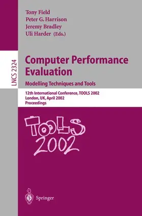 Field / Harder / Harrison |  Computer Performance Evaluation: Modelling Techniques and Tools | Buch |  Sack Fachmedien