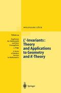 Lück |  L2-Invariants: Theory and Applications to Geometry and K-Theory | Buch |  Sack Fachmedien