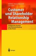 Teichmann |  Customer und Shareholder Relationship Management | Buch |  Sack Fachmedien