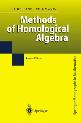 Gelfand / Manin |  Methods of Homological Algebra | Buch |  Sack Fachmedien