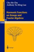 Lau / Chu |  Harmonic Functions on Groups and Fourier Algebras | Buch |  Sack Fachmedien