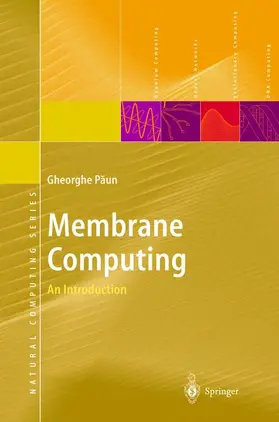 Paun |  Membrane Computing | Buch |  Sack Fachmedien