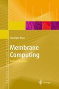 Paun |  Membrane Computing | Buch |  Sack Fachmedien