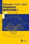Quarteroni / Saleri / Sacco |  Numerische Mathematik 2 | Buch |  Sack Fachmedien