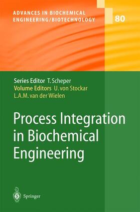 Wielen / Stockar | Process Integration in Biochemical Engineering | Buch | 978-3-540-43630-0 | sack.de
