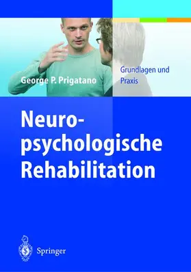 Prigatano |  Neuropsychologische Rehabilitation | Buch |  Sack Fachmedien