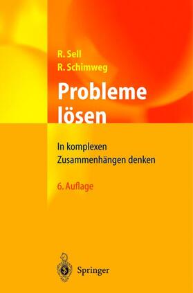 Schimweg / Sell | Probleme lösen | Buch | 978-3-540-43687-4 | sack.de