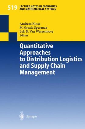 Klose / Wassenhove / Speranza | Quantitative Approaches to Distribution Logistics and Supply Chain Management | Buch | 978-3-540-43690-4 | sack.de