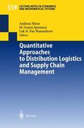 Klose / Wassenhove / Speranza |  Quantitative Approaches to Distribution Logistics and Supply Chain Management | Buch |  Sack Fachmedien