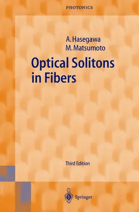 Matsumoto / Hasegawa |  Optical Solitons in Fibers | Buch |  Sack Fachmedien
