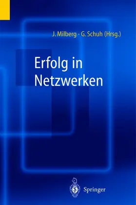 Schuh / Milberg |  Erfolg in Netzwerken | Buch |  Sack Fachmedien