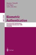 Tistarelli / Jain / Bigun |  Biometric Authentication | Buch |  Sack Fachmedien