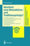 Kaspar |  Abschied vom Abstraktions- und Traditionsprinzip? | Buch |  Sack Fachmedien
