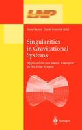 Froeschle / Benest |  Singularities in Gravitational Systems | Buch |  Sack Fachmedien