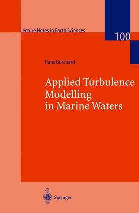 Burchard | Applied Turbulence Modelling in Marine Waters | Buch | 978-3-540-43795-6 | sack.de