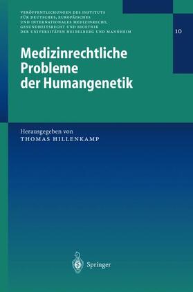 Hillenkamp |  Medizinrechtliche Probleme der Humangenetik | Buch |  Sack Fachmedien
