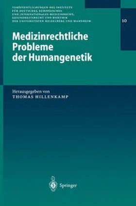 Hillenkamp |  Medizinrechtliche Probleme der Humangenetik | Buch |  Sack Fachmedien