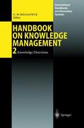 Holsapple |  Handbook on Knowledge Management 2 | Buch |  Sack Fachmedien