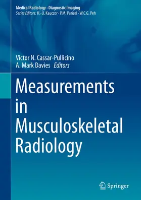 Cassar-Pullicino / Davies |  Measurements in Musculoskeletal Radiology | Buch |  Sack Fachmedien
