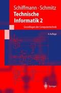 Schiffmann / Schmitz |  Technische Informatik 2 | Buch |  Sack Fachmedien