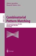 Takeda / Apostolico |  Combinatorial Pattern Matching | Buch |  Sack Fachmedien