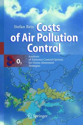 Reis | Costs of Air Pollution Control | Buch | 978-3-540-43934-9 | sack.de