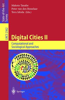 Tanabe / Ishida / Besselaar |  Digital Cities II: Computational and Sociological Approaches | Buch |  Sack Fachmedien