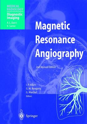 Arlart / Marchal / Bongartz |  Magnetic Resonance Angiography | Buch |  Sack Fachmedien