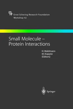 Koppitz / Waldmann |  Small Molecule - Protein Interactions | Buch |  Sack Fachmedien
