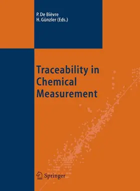 Günzler / De Bièvre |  Traceability in Chemical Measurement | Buch |  Sack Fachmedien