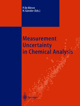 De Bièvre / Günzler |  Measurement Uncertainty in Chemical Analysis | Buch |  Sack Fachmedien