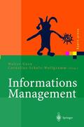 Schulz-Wolfgramm / Gora |  Informations Management | Buch |  Sack Fachmedien