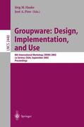 Pino / Haake |  Groupware: Design, Implementation, and Use | Buch |  Sack Fachmedien