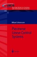 Johansson |  Piecewise Linear Control Systems | Buch |  Sack Fachmedien