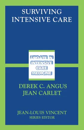 Carlet / Angus |  Surviving Intensive Care | Buch |  Sack Fachmedien