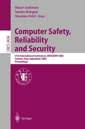 Anderson / Felici / Bologna | Computer Safety, Reliability and Security | Buch | 978-3-540-44157-1 | sack.de