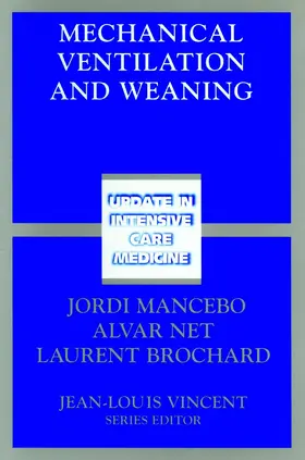 Mancebo / Brochard / Net |  Mechanical Ventilation and Weaning | Buch |  Sack Fachmedien