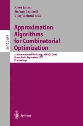 Jansen / Vazirani / Leonardi | Approximation Algorithms for Combinatorial Optimization | Buch | 978-3-540-44186-1 | sack.de